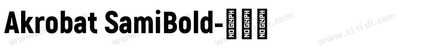 Akrobat SamiBold字体转换